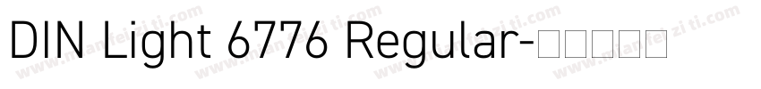 DIN Light 6776 Regular字体转换